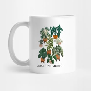 Just one more plant, botanical illustration and quote Mug